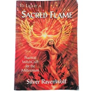 To Light A Sacred Flame Book Wicca Practical Witchcraft '99 Silver RavenWolf VTG